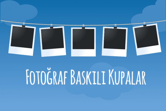 fotoğraf baskili kupalar