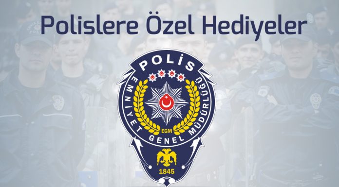 polis hediyeleri