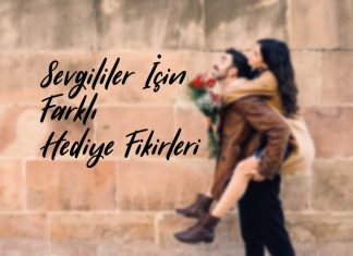 Sevgililer İçin Farklı Hediye Fikirleri