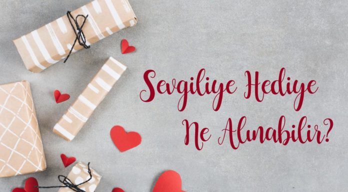 sevgiliye hediye ne alınabilir